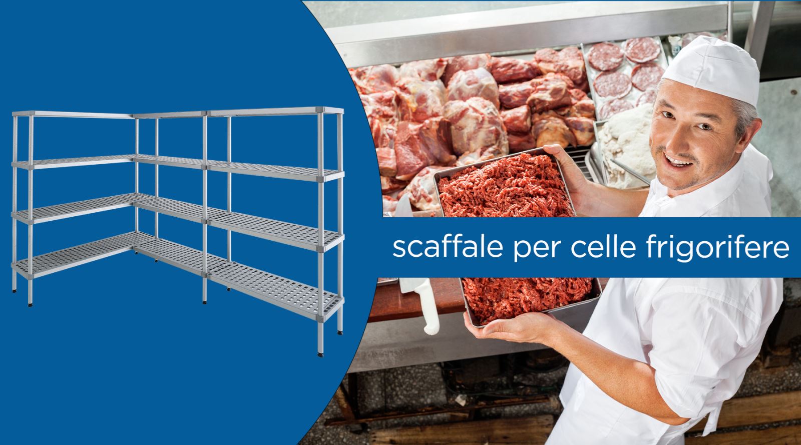 Scaffalature professionali per celle frigorifere Scaffalature professionali per celle frigorifere
